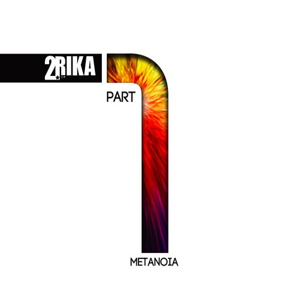 Друга Ріка - Metanoia. Part 1 (2012)