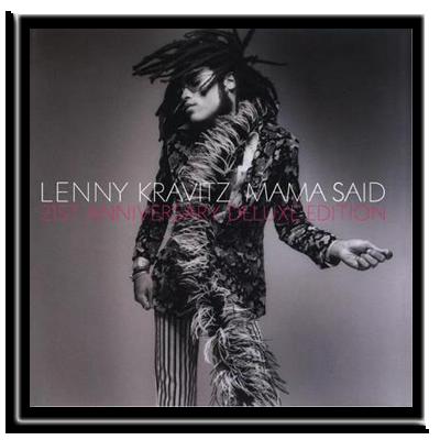 Lenny Kravitz - Mama Said [21st Anniversary Deluxe Edition] (2CD)(2012)