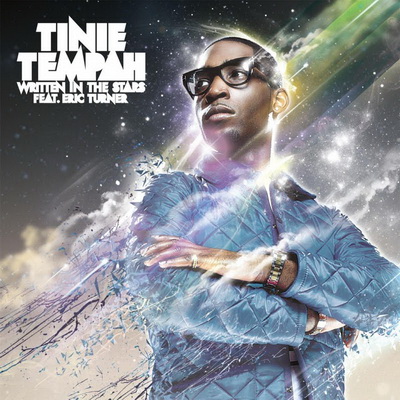 Tinie Tempah Feat. Eric Turner - Written In The Stars (2010)